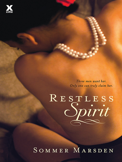 Title details for Restless Spirit by Sommer Marsden - Wait list